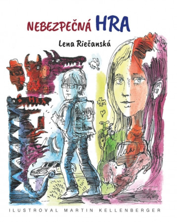 Lena RIEČANSKÁ: Nebezpečná hra