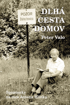 Peter Valo: Dlhá cesta domov