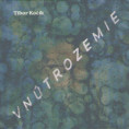   Tibor Kočík:  Vnútrozemie